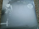 ADAM AND THE ANTS, DIRK WEARS WHITE SOX WHITE VINYL LP. RECORD STORE DAY 2014.