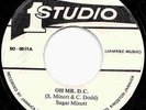 SUGAR MINOTT  OH MR DC  JA ORIG  STUDIO ONE PRESSURE AND SLIDE NEXT CUT