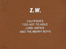 zw disc LP:LORD ANTICS-too hot to hold (recorded at studio 1, silk sceen cover)