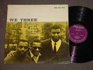 PAUL CHAMBERS / ROY HAYNES   WE THREE LP EX+ NEW JAZZ PRESTIGE MONO DG RVG