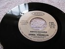 ERMA FRANKLIN - ABRACADABRA / LOVE IS BLIND - EPIC DJ