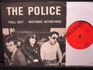 POLICE- fall out/nothing achieving- 7