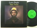 LARRY BRIGHT   Solar Visions   CROSSWIND private jazz funk LP *breaks*