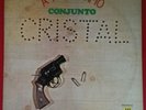 CONJUNTO CRISTAL - LP A TIRO LIMPIO SALSA GUAGUANCO SON MIAMI EX++ MATE 046