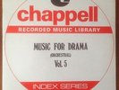 Chappell - Music For Drama Vol.5 LP  Jazz /Mod /Spy / Beats / Breaks.