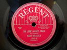 Mary Deloatch- The New Gospel Street/The Lords Gospel Train: Regent 1042  78 rpm