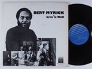 BERT MYRICK Live 'N Well STRATA LP