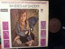  WEST COAST POP ART EXPERIMENTAL BAND WHERE S MY DADDY?ORG psych NEW ZEALAND  LP
