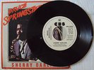 BRUCE SPRINGSTEEN, SHERRY DARLING (CBS, 81) SINGLE 7