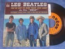 LES BEATLES 45 T EP SOE 3772 (1965)1ere Poch/ YOU'VE GOT TO HIDE YOUR LOVE AWAY