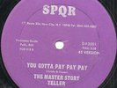 The Master Story Teller - You Gotta Pay Pay Pay - Orig. Rare Boogie 12
