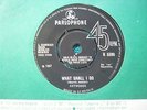 EX+ UK PARLOPHONE 45 - THE ARTWOODS - WHAT SHALL I DO