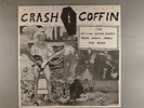 Crash Coffin  And The Official United States Yahoo Funky Punky Jug Band  SEALED