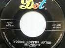 DALE WARD 45 Young Lovers After Midnight DOT Teen VG++ #CC247
