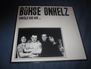 Böhse Onkelz Onkelz wie wir ...  LP