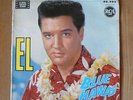 EP Elvis PRESLEY : Blue Hawaii - RCA 86.305 Biem - 1ère parution - Janvier 1962