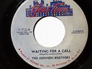 JOHNSON BROTHERS Soul 45rpm All Of My Life b/w Waiting For A Call LISTEN