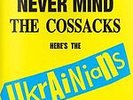 Ukrainians, The ?– Never Mind The Cossacks Here's The Ukrainian RSD 2014