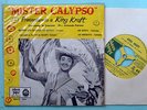 KING KROFT MISTER CALYPSO QUIERO QUE ALGUIEN ME QUIERA ARGENTINA PS 7