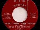 CINDY & THE PLAYMATES-DON'T STOP THIS TRAIN / A PORTRAIT OF GOD'S LOVE  7
