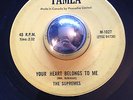 Northern Soul R&B The Supremes YOUR HEART BELONGS TO ME Tamla 45 rare motown