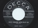 BUDDY HOLLY 45RPM '56 DECCA THAT'LL BE THE DAY/ROCK AROUND WITH OLLIE VEE VG