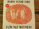 Angel Olsen Burn Your Fire for No Witness white vinyl + 7