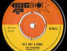 The Ethiopians - He's Not A Rebel / J.J. All Stars - Rebel Version 1971 Bigshot