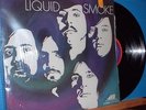 LP-Liquid Smoke-RARE ORIG  1st PRESS-HARD HEAVY ACID PSYCH-GREAT