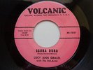 RARE DOO WOP 45,LUCY ANN GRASSI WITH THE DEL-AIRES,VOLCANIC-1002,BOY CRAZY