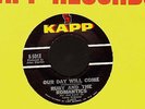 Soul 45 RUBY AND THE ROMANTICS 45 Our Day Will Come KAPP clean w/ sleeve