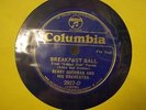 Benny Goodman, Moonglow/Breakfast Ball, Columbia 2927-D ?
