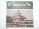 BEGUM AKHTAR GHAZAL DADRA HINDUSTANI  1970 RARE LP CLASSICAL INSTRUMENTAL EX