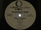 MARSHALL TITUS TAKE A CHANCE 12