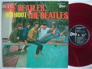 RED VINYL / THE BEATLES WITHOUT / ODEON