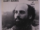 GARY MARKS: Thoughts Of Why LP (lyric insert, small tag residue on cover, very