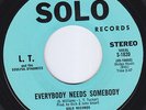 L.T. & THE SOULFUL DYNAMICS Everybody Needs Somebody RARE funk 45 NORTHERN SOUL