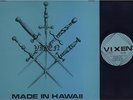 VIXEN - MADE IN HAWAII - HEAVY METAL LP