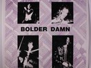 BOLDER DAMN: Mourning LP (limited edition of 300 c. '90 re of '71 FL heavy psyc