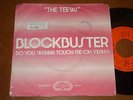 THE TEEWS - BLOCKBUSTER , SPAIN 7'' GLAM ROCK PROTO JUNKSHOP SWEET GARY GLITTER