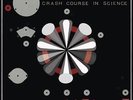 CRASH COURSE IN SCIENCE Crash Course In Science - Ltd. Vinyl - DLP + 7