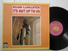 Byard Lancaster It's Not Up To Us LP Vortex