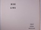 XXX: Xxx Live (first Legal Bootleg Album) LP (private pressing c. '75, very sl