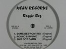 REGGIE REG Some Be Fronting / Round & Round 12