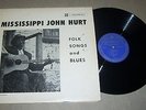MISSISSIPPI JOHN HURT Folk Songs & Blues LP (1963) orig BLUES