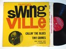 TINY GRIMES: CALLIN' THE BLUES prestige swingville LP / MONO DG RVG
