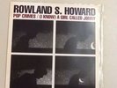 Rowland S Howard - Pop Crimes / (I Know) A Girl Called Jonny 7