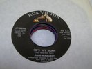 Pop 45 Ann-Margret - He'S My Man / Someday Soon On Rca Victor