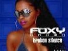 Foxy Brown     Broken silence