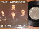 THE ADVERTS   NO TIME TO BE 21 b/w NEW DAY DAWNING   UK DEMO PROMO 7